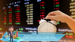 Pendekatan Investasi Saham yang Lebih Rasional di Tengah Banyaknya Informasi Pasar