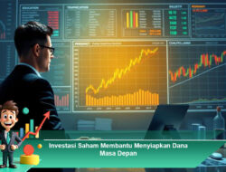 Investasi Saham Membantu Menyiapkan Dana Masa Depan