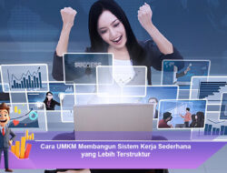 Peran Konten Edukatif dalam Meningkatkan Kredibilitas UMKM